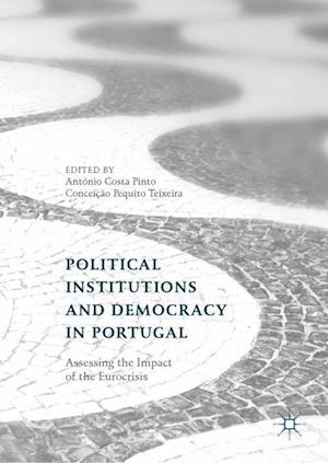 Political Institutions and Democracy in Portugal