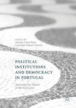 Political Institutions and Democracy in Portugal