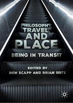 Philosophy, Travel, and Place