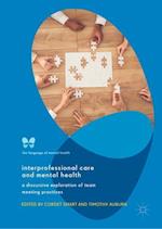 Interprofessional Care and Mental Health