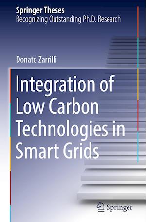 Integration of Low Carbon Technologies in Smart Grids