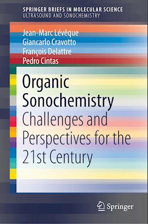 Organic Sonochemistry