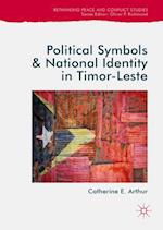 Political Symbols and National Identity in Timor-Leste