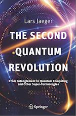 The Second Quantum Revolution