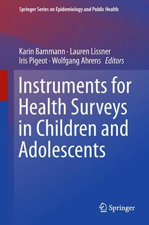 Instruments for Health Surveys in Children and Adolescents