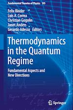 Thermodynamics in the Quantum Regime