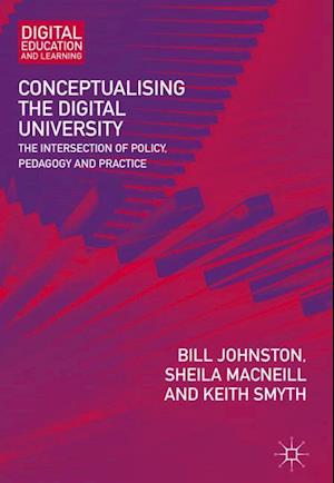 Conceptualising the Digital University