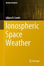 Ionospheric Space Weather