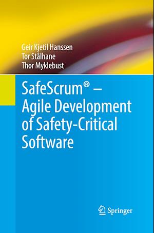 SafeScrum® – Agile Development of Safety-Critical Software