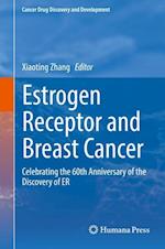 Estrogen Receptor and Breast Cancer