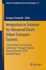 Integration as Solution for Advanced Smart Urban Transport Systems