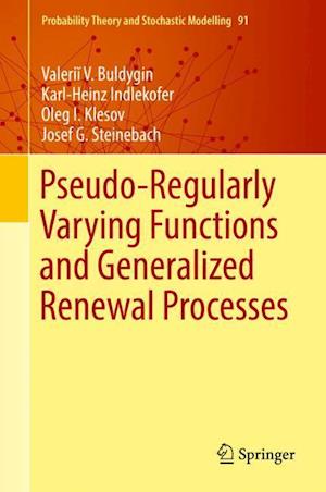 Pseudo-Regularly Varying Functions and Generalized Renewal Processes