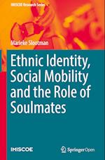 Ethnic Identity, Social Mobility and the Role of Soulmates