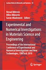 Experimental and Numerical Investigations in Materials Science and Engineering