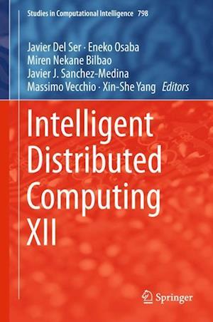 Intelligent Distributed Computing XII