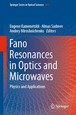 Fano Resonances in Optics and Microwaves