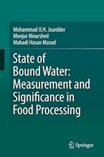 State of Bound Water: Measurement and Significance in Food Processing