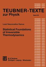 Statistical Foundations of Irreversible Thermodynamics