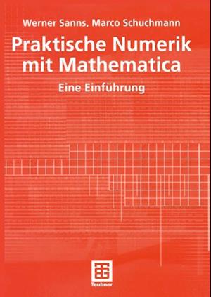 Praktische Numerik mit Mathematica