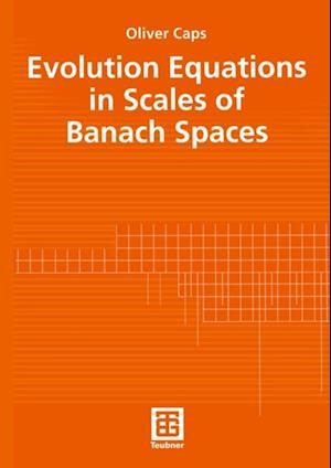 Evolution Equations in Scales of Banach Spaces