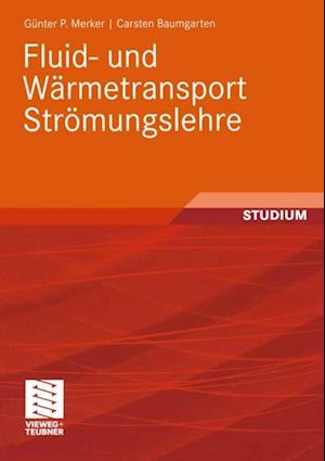 Fluid- und Wärmetransport Strömungslehre