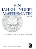 Ein Jahrhundert Mathematik 1890 – 1990