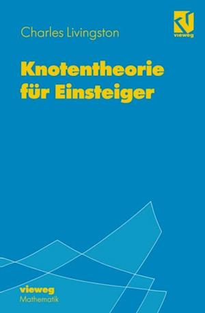 Knotentheorie für Einsteiger