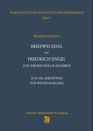 Briefwechsel mit Friedrich Engel zur Theorie der Lie-Algebren