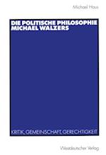 Die politische Philosophie Michael Walzers
