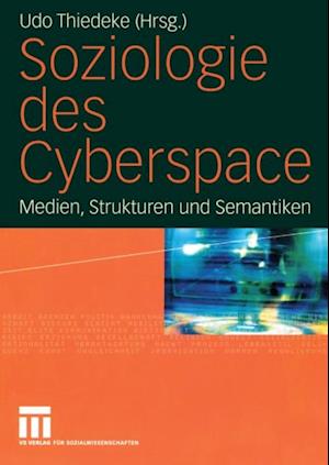 Soziologie des Cyberspace