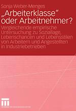 „Arbeiterklasse“ oder Arbeitnehmer?