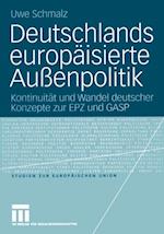 Deutschlands europäisierte Außenpolitik