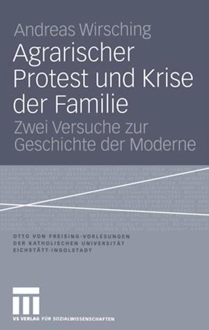 Agrarischer Protest und Krise der Familie