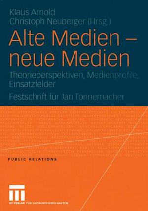 Alte Medien — neue Medien