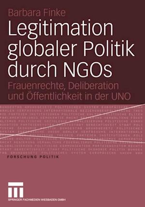 Legitimation globaler Politik durch NGOs