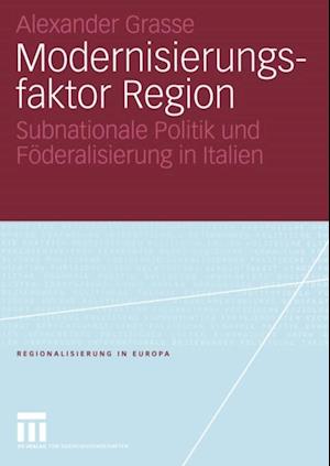 Modernisierungsfaktor Region