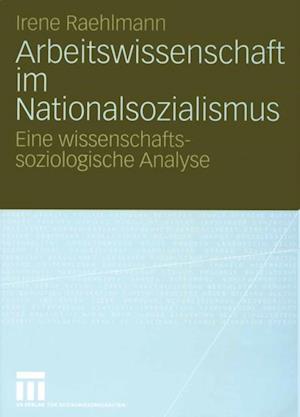 Arbeitswissenschaft im Nationalsozialismus