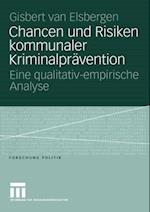 Chancen und Risiken kommunaler Kriminalprävention