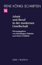 Arbeit und Beruf in der modernen Gesellschaft