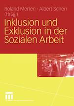 Inklusion und Exklusion in der Sozialen Arbeit