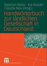 Handwörterbuch zur ländlichen Gesellschaft in Deutschland