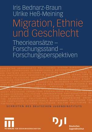 Migration, Ethnie und Geschlecht