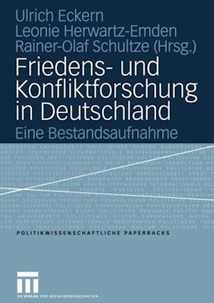 Friedens- und Konfliktforschung in Deutschland