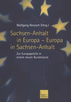 Sachsen-Anhalt in Europa — Europa in Sachsen-Anhalt