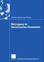 Netzzugang im liberalisierten Strommarkt