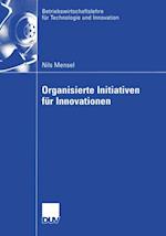 Organisierte Initiativen für Innovationen