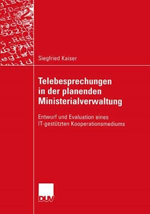 Telebesprechungen in der planenden Ministerialverwaltung