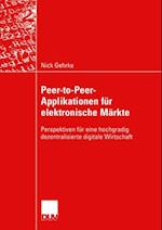 Peer-to-Peer-Applikationen für elektronische Märkte