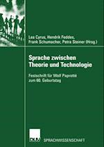 Sprache zwischen Theorie und Technologie / Language between Theory and Technology