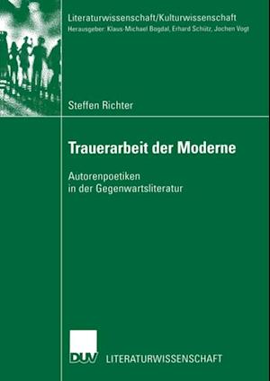 Trauerarbeit der Moderne